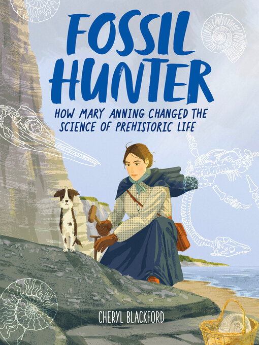 Title details for Fossil Hunter by Cheryl Blackford - Available